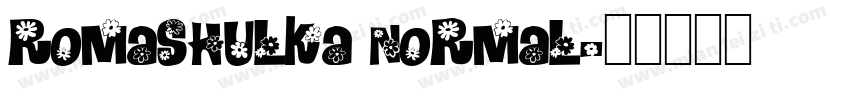 Romashulka Normal字体转换